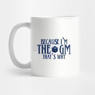 I'm the GM Mug